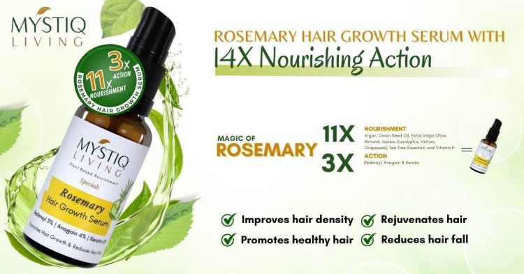 Mystiq Living Rosemary Hair Growth Serum: Unlock the Secret to Stronger, Healthier Hair