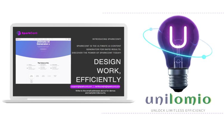SparkCont by Unilomio: The Ultimate AI-Powered Virtual Assistant to Supercharge Design & Content Creation