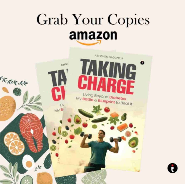 Take Control, Reclaim Your Life: Taking Charge Shows How to Reverse Diabetes Naturally  By Author Abhishek Gaggneja