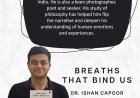 Threads of Breath and Being: An Insight into the Poetic World by Author Dr. Ishan Capoor
