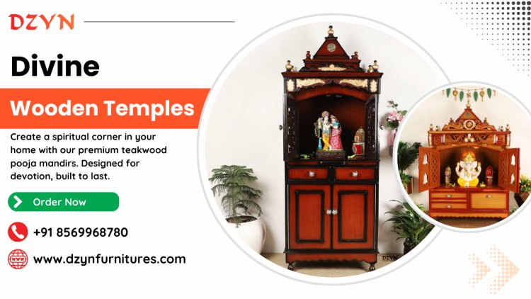 Premium Wooden Pooja Mandir Designs for Modern Indian Homes by DZYN Furnitures