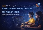 Modern Age Coders Emerges as One of the Best Online Coding Classes for Kids in India for Future-Ready Students