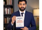 New Self-Help Book “Secrets of Infinite Happiness” by Razat Saini Offers a Practical Roadmap to Lasting Inner Peace