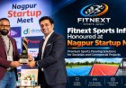 Fitnext Sports Infra Honoured at Nagpur Startup Meet: Premium Sports Flooring Solutions for Societies and Commercial Projects